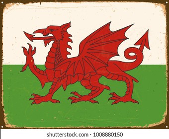 Vintage Metal Sign - Wales Flag - Vector EPS10. Grunge scratches and stain effects can be easily removed for a cleaner look.