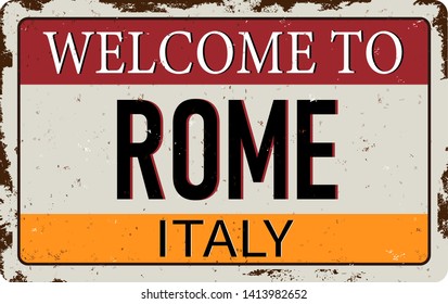 Vintage metal sign welcome to Rome italy Vector