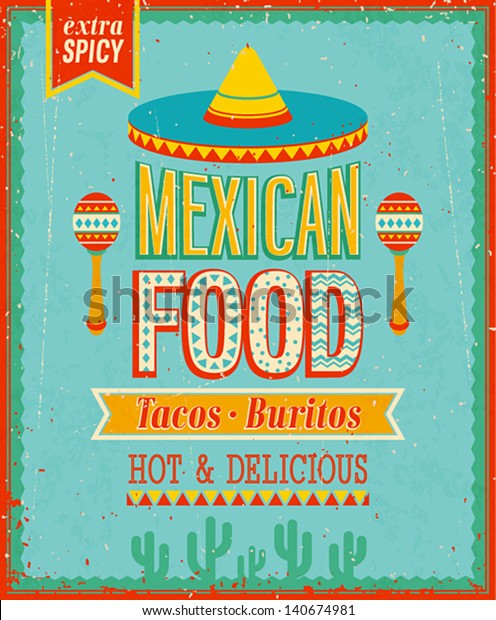 Vintage Mexican\
Food Poster. Vector\
illustration.