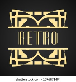 Vintage modern art deco frame design for labels, banner, logo, emblem, apparel, t-shirts, sticker, packaging of luxury products and other design objects