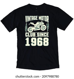 Vintage Motor Club Since 1968, T-shirt Design.