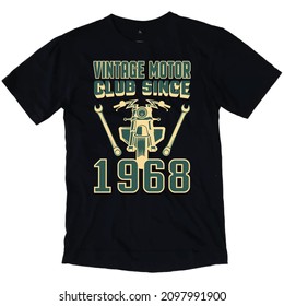 VINTAGE MOTOR CLUB SINCE 1968, T-shirt Design.