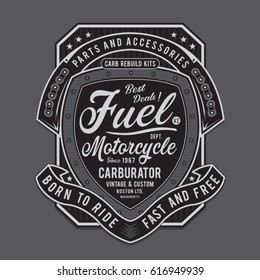 Vintage motorcycle fuel typography, tee shirt graphics, vectors