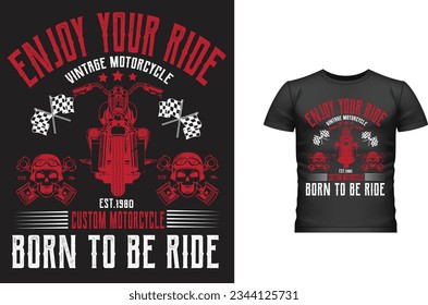 Vintage motorcycle related t shirt design. vector based t shirt design.