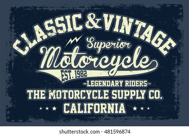 Vintage motorcycle, superior typography, t-shirt graphics, vectors