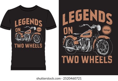 Vintage motorcycle t shirt design, Legends on two wheels