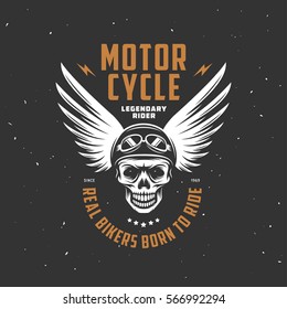 Vintage motorcycle t-shirt graphics. Real bikers born to ride. Legendary rider quote. Biker t-shirt. Motorcycle emblem. Monochrome skull. Vector illustration.
