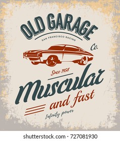 Vintage muscle car vector logo isolated on light background. Premium quality old sport vehicle logotype t-shirt emblem illustration. San Francisco racing street wear superior retro tee print design.