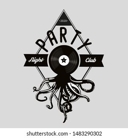 Vintage music emblem. Octopus tentacles and vinyl record. Night party retro sign. Dance festival template.