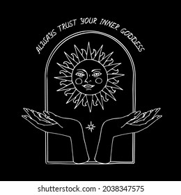 Vintage Mystic Golden Sun And Female Hands Illustration With Lettering Always Trust Your Inner Goddess