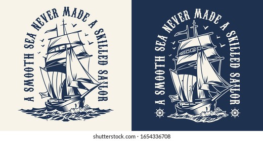 Vintage nautical emblem with lettering and sailing ship in monochrome style isolated vector illustration