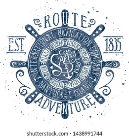 Vintage nautical  sailing vector print  for boy t shirt grunge effect in separate layer