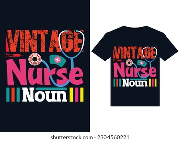 Vintage Nurse Noun illustrations for print-ready T-Shirts design