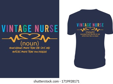 Vintage nurse t shirts design, Lettering. Can be used for prints bags, t-shirts, posters, cards. Vector graphic, typographic poster, vintage, label.