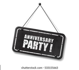 Vintage old black sign with Anniversary party text, Vector Illustration