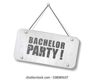 Vintage old chrome sign with Bachelor party text, Vector Illustration