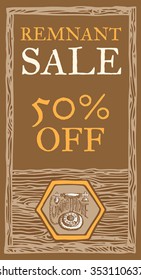 Vintage old phone remnant sale, wood texture. 50 percent off. Vector retro flyer template. Vintage style, brown colors. Hand drawn, pen  ink. Design element for flyer, banner, advertisement, promotion