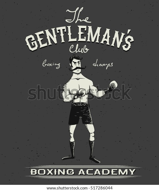 Vintage old poster with boxer.Gentlemen\'s\
club.Prints design for\
t-shirts