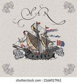 Vintage old style Medieval ancient sail Ship. Vector illustration.