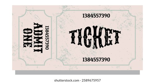 Vintage old ticket. Admit one pass for festival, thematic party, cinema, theater or special occasions 