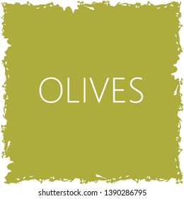 Vintage olives label. Art vector