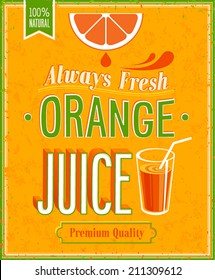Vintage Orange Juice Poster. Vector illustration.