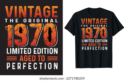 Vintage the original 1970 limited edition aged to perfection- Vintage T-shirt Design Template.