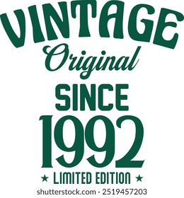 Vintage original since limited edition t shirt design for print. Vintage typography t shirt Design Crafted for Retro Lovers