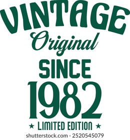 Vintage original since limited edition t shirt design for print. Vintage typography t shirt Design Crafted for Retro Lovers