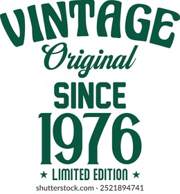 Vintage original since limited edition t shirt design for print. Vintage typography t shirt Design Crafted for Retro Lovers