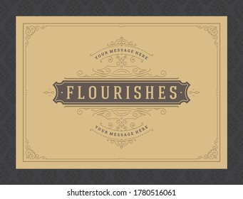 Vintage ornament greeting card calligraphic ornate swirls and vignettes frame design vector template. Good for wedding invitation or other design and place for text flourishes decorative lines.