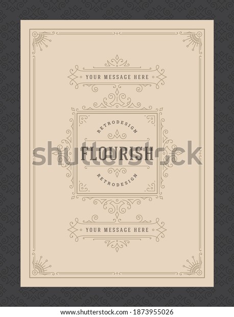 Vintage ornament greeting card calligraphic ornate\
swirls and vignettes frame design vector template. Good for wedding\
invitation or other design and place for text flourishes decorative\
lines.