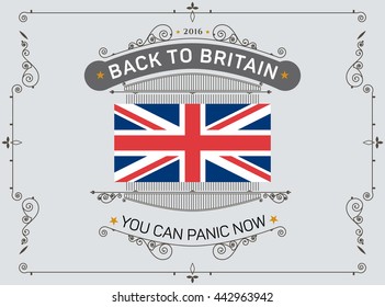 Vintage ornament greeting card vector template &  Flag of the United Kingdom. Retro  invitations, banner, advertising or other design and place for text . Inscription Back to Britain,You Can Panic Now