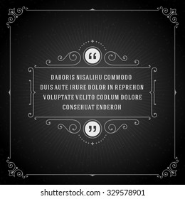 Vintage Ornament Quote Marks Box Frame Vector template design and place for text. Retro flourishes frame chalkboard style.