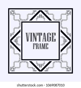 Vintage ornamental decorative label frame with ornate border and vintage pattern. Template for design of retro frames, borders, labels. Art deco ornament. Vector illustration