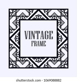 Vintage ornamental decorative label frame with ornate border and vintage pattern. Template for design of retro frames, borders, labels. Art deco ornament. Vector illustration