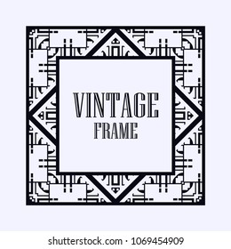 Vintage ornamental decorative label frame with ornate border and vintage pattern. Template for design of retro frames, borders, labels. Art deco ornament. Vector illustration