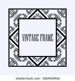 Vintage ornamental decorative label frame with ornate border and vintage pattern. Template for design of retro frames, borders, labels. Art deco ornament. Vector illustration