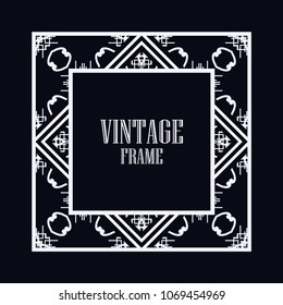 Vintage ornamental decorative label frame with ornate border and vintage pattern. Template for design of retro frames, borders, labels. Art deco ornament. Vector illustration
