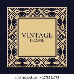 Vintage ornamental decorative label frame with ornate border and vintage pattern. Template for design of retro frames, borders, labels. Art deco ornament. Vector illustration