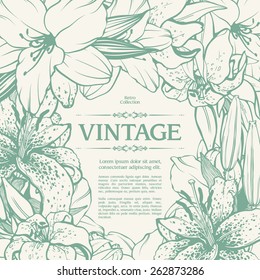 Vintage ornamental frame floral background design. Vector botanical illustration. Template card invitation banner with exotic flowers. Sketch linear lilies