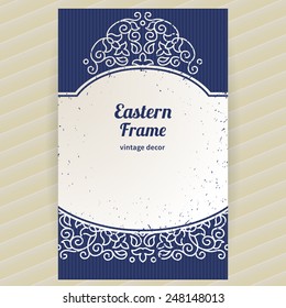 Vintage ornate card with Eastern elements. Outline decor with floral ornaments. Template ornamental frame for greeting card and wedding invitation. Filigree vector border and place for your text.