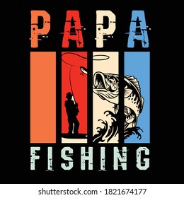 Vintage PAPA Fishing Tshirt Design