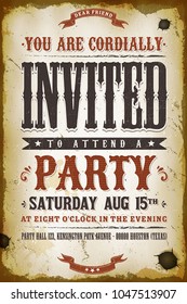 Vintage Party Invitation Background/
Illustration of a vintage old western placard poster, with invitation text and decoration elements, grunge textures and scratched effects