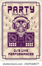 Vintage party poster featuring an alien head in headphones with a DJ mixer controller. Perfect for EDM events, club flyers, and sci-fi themed designs vector illustration