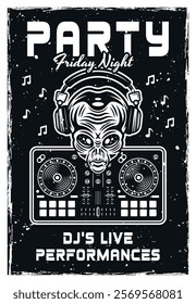 Vintage party poster featuring an alien head in headphones with a DJ mixer controller. Perfect for EDM events, club flyers, and sci-fi themed designs vector illustration