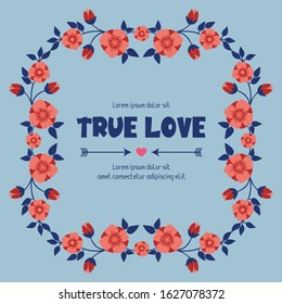 Vintage pattern of leaf and floral frame, for true love greeting card design. Vector