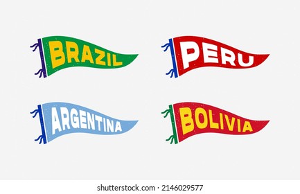 Vintage pennant of the Brazil, Peru, Argentina, Bolivia. Retro colors labels. Vintage hand drawn wanderlust style. Isolated on white background. Good for t shirt, mug, other identity. 
