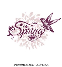 Vintage picture isolated on white.Hand-drawn illustration. Spring background with hummingbird, flower and text. T-shirt design