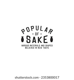 vintage popular sake logo business design vector illustration with modern, retro and simple styles isolated on white